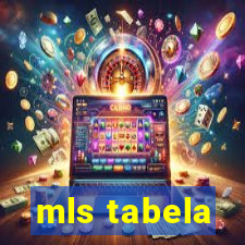 mls tabela